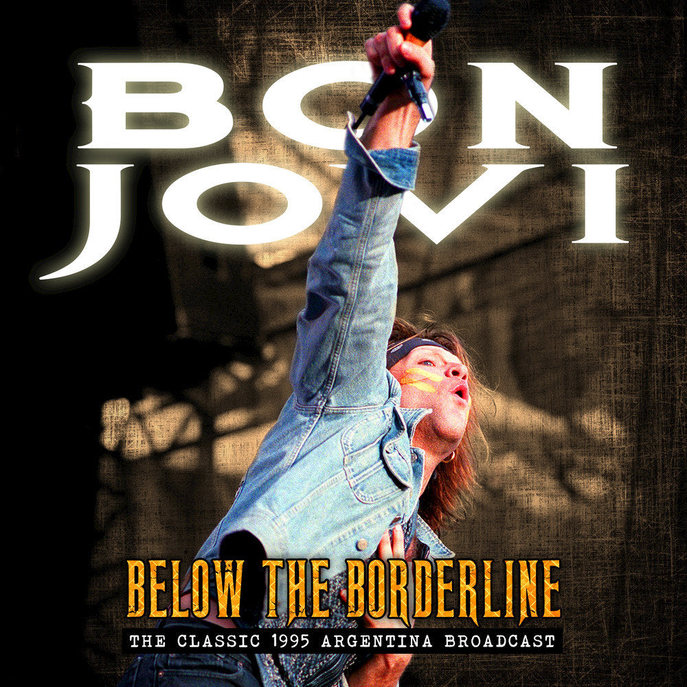 Bon Jovi – Below The Borderline (Album)