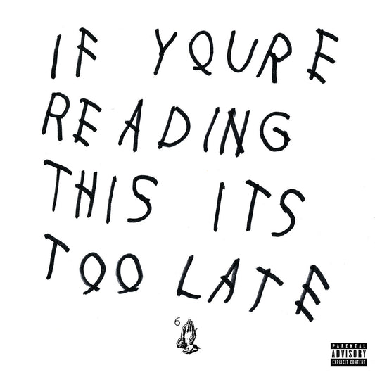 Drake – If You’re Reading This It’s Too Late (Album)
