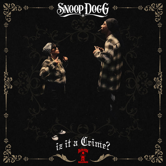 Snoop Dogg – Iz It a Crime (Album)